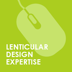 Lenticular Design Expertise